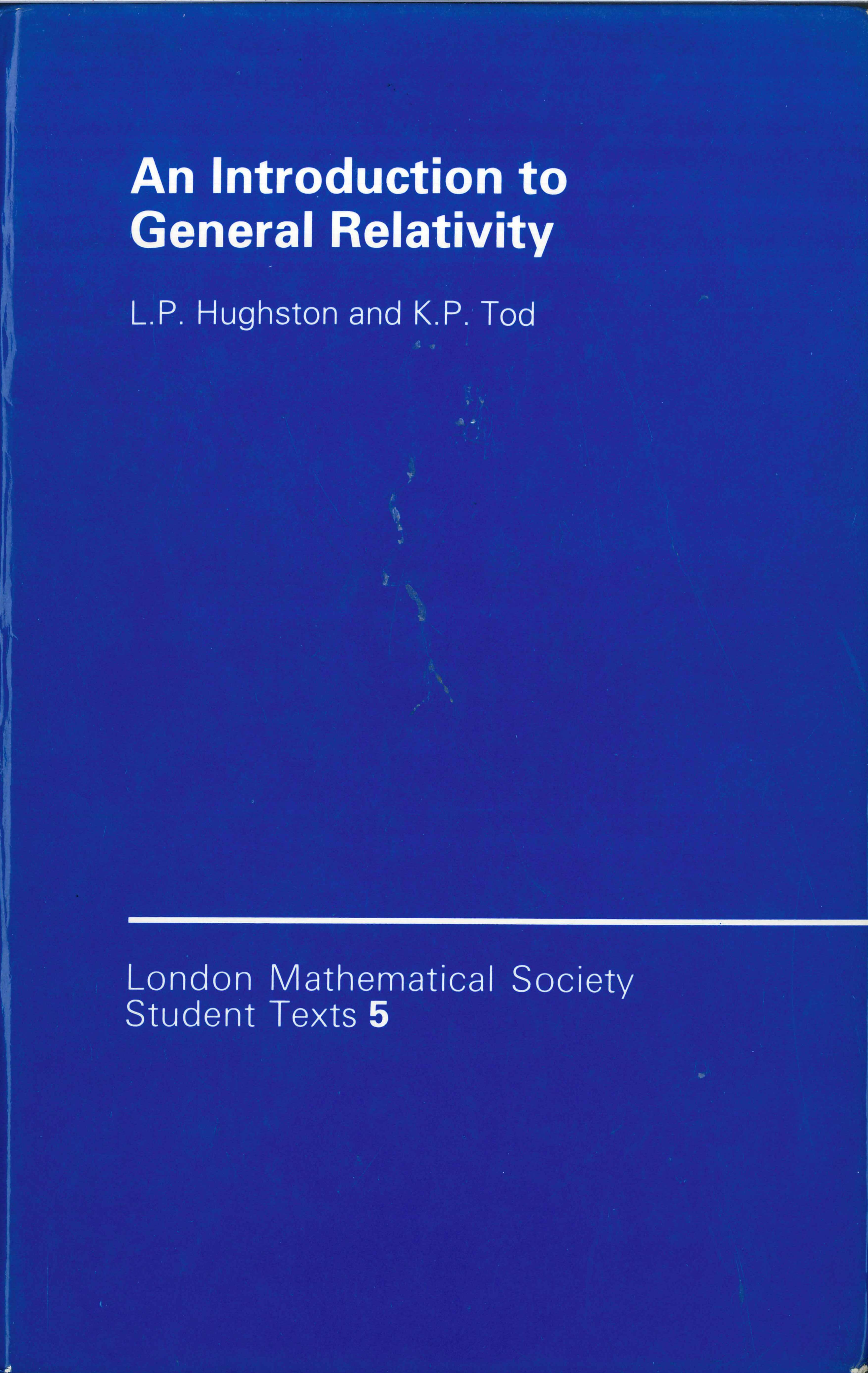 An Introduction to Twistor Theory: Second Edition (London Mathematical Society Student Texts， Series Number 4) Huggett， S. A. An Introduction to Twistor Theory (London Mathematical Society